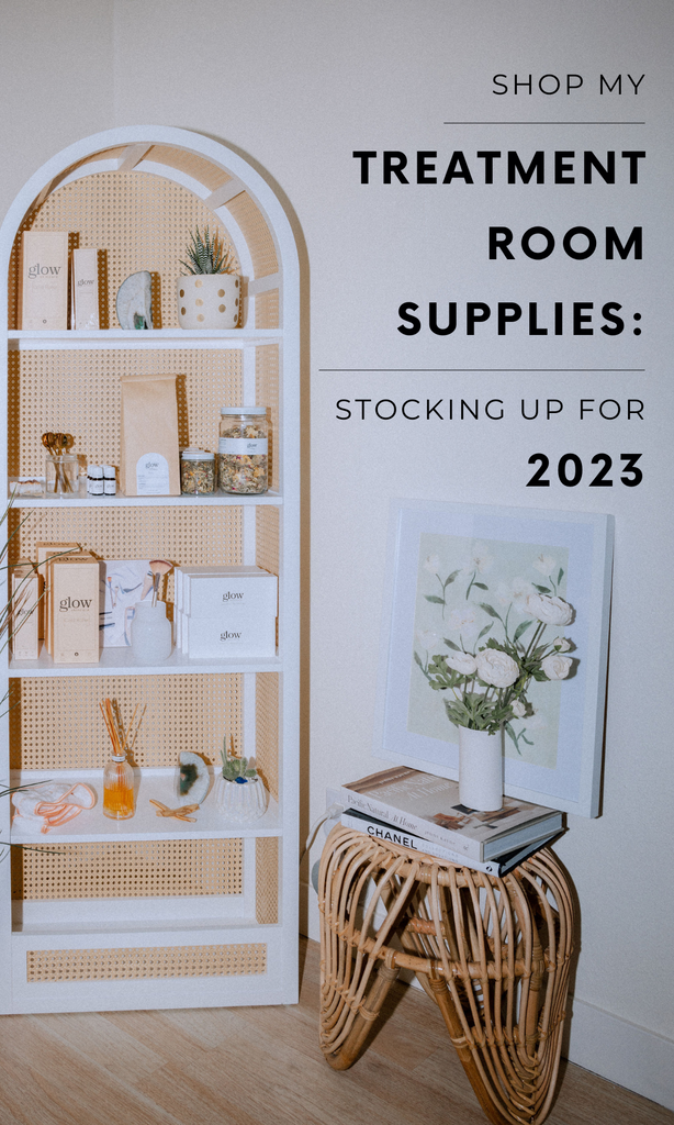 Shop My Treatment Room Supplies: Stocking up for 2023
